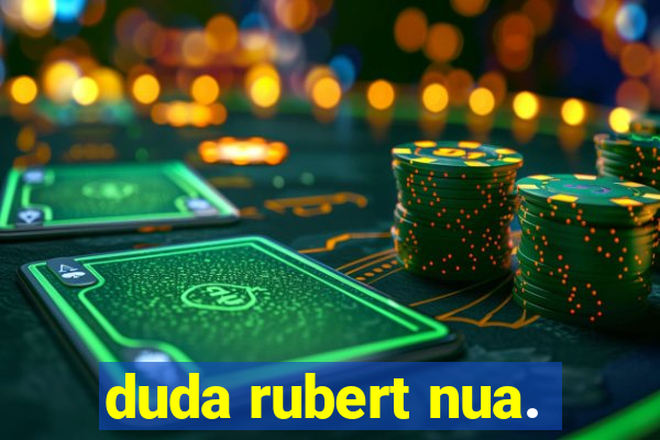 duda rubert nua.