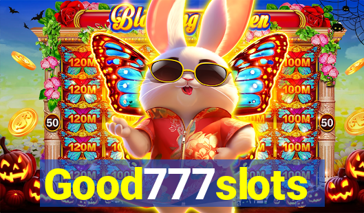 Good777slots