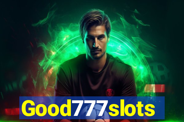 Good777slots