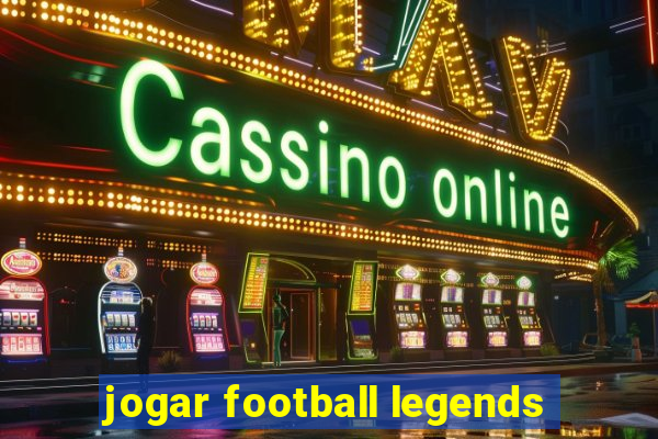 jogar football legends