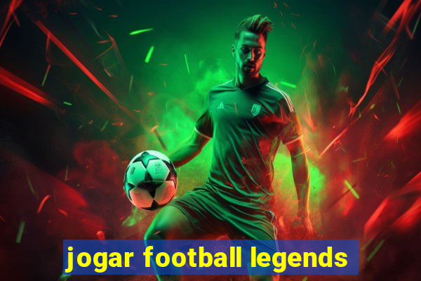 jogar football legends