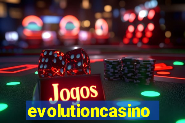 evolutioncasino