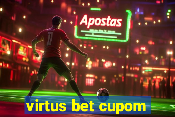 virtus bet cupom