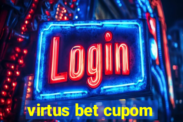 virtus bet cupom