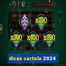 dicas cartola 2024