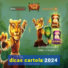 dicas cartola 2024