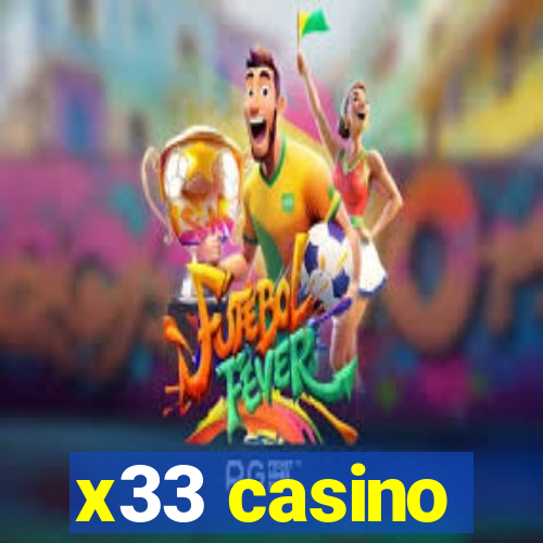 x33 casino