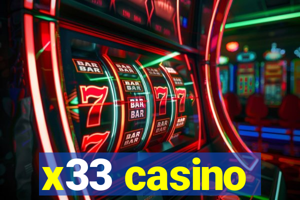 x33 casino