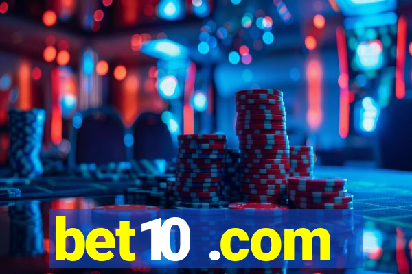 bet10 .com