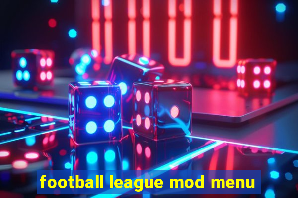 football league mod menu