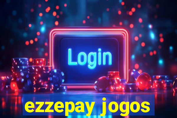 ezzepay jogos