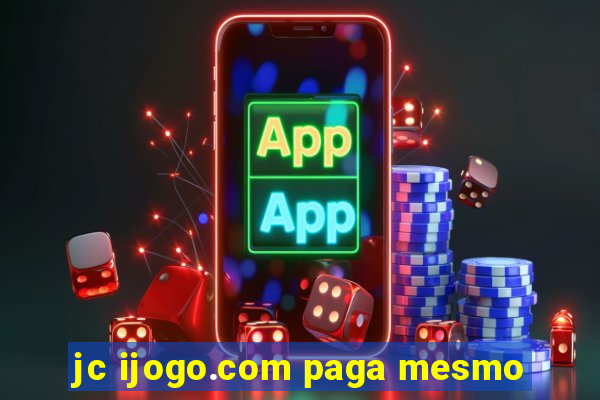 jc ijogo.com paga mesmo