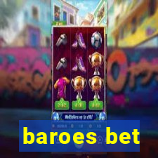 baroes bet