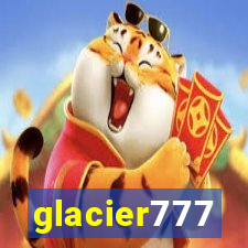 glacier777