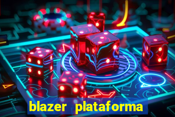 blazer plataforma de jogos