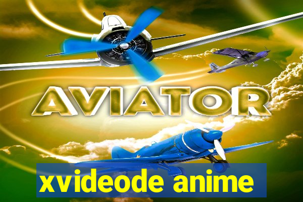 xvideode anime