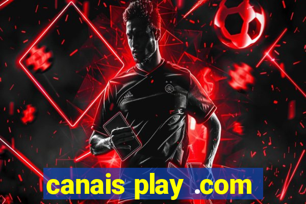 canais play .com