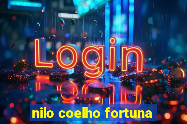 nilo coelho fortuna