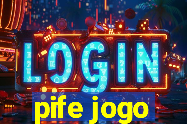 pife jogo