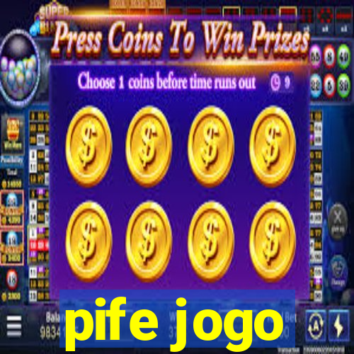 pife jogo