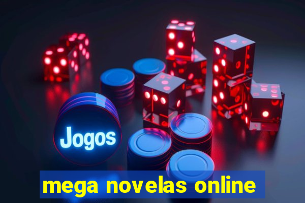 mega novelas online