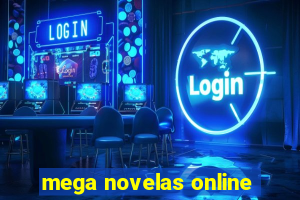 mega novelas online