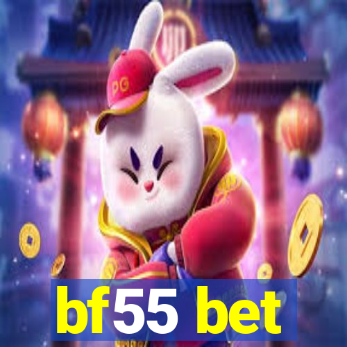 bf55 bet