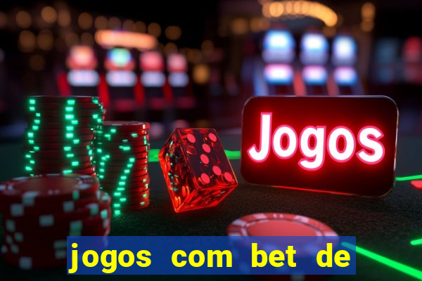 jogos com bet de 5 centavos