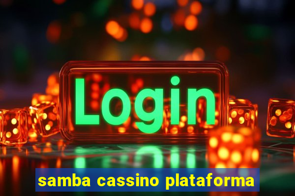 samba cassino plataforma