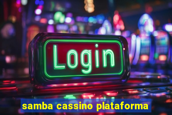 samba cassino plataforma