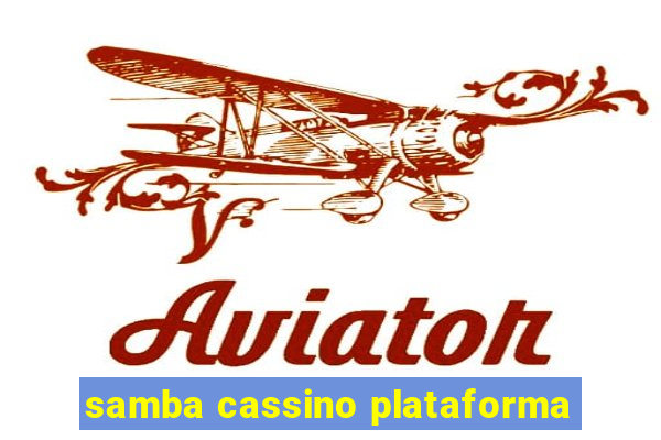 samba cassino plataforma