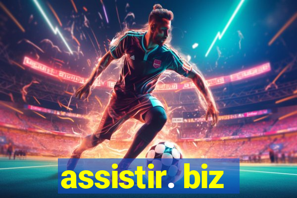 assistir. biz