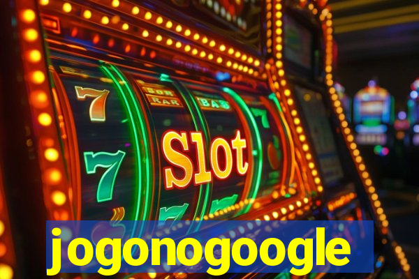 jogonogoogle