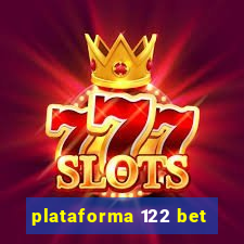 plataforma 122 bet