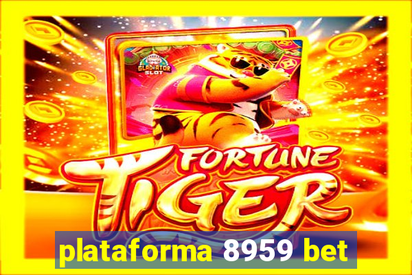 plataforma 8959 bet