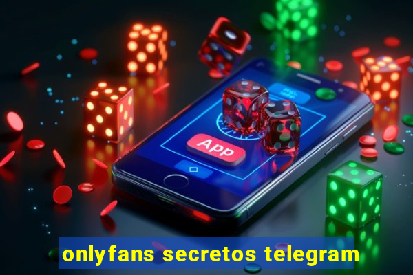 onlyfans secretos telegram