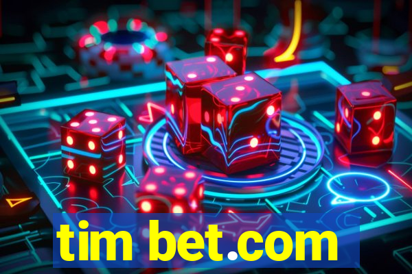 tim bet.com