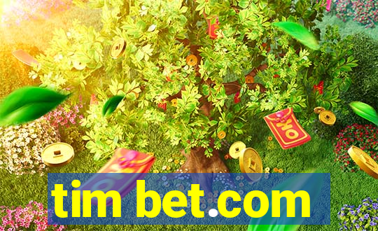 tim bet.com