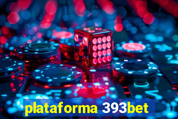 plataforma 393bet