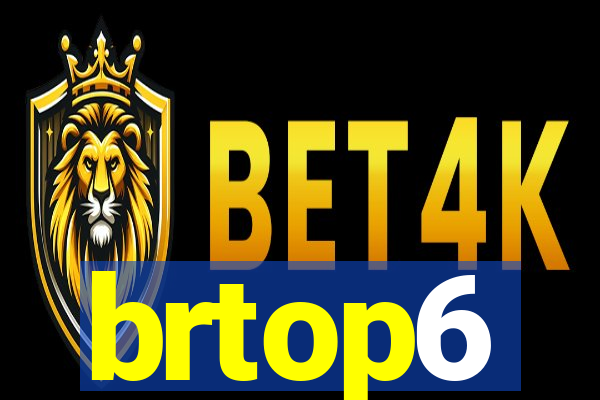 brtop6