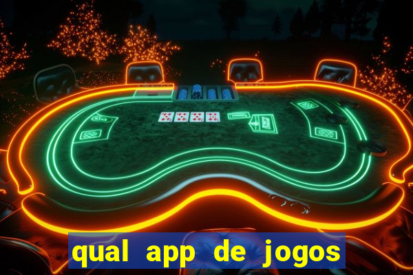 qual app de jogos que ganha dinheiro de verdade