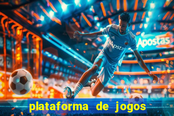 plataforma de jogos chinês para ganhar dinheiro