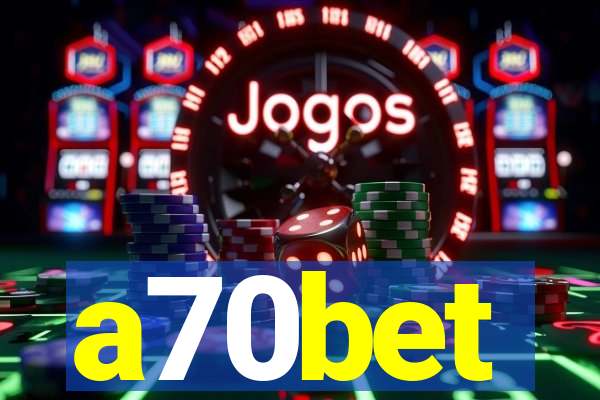 a70bet