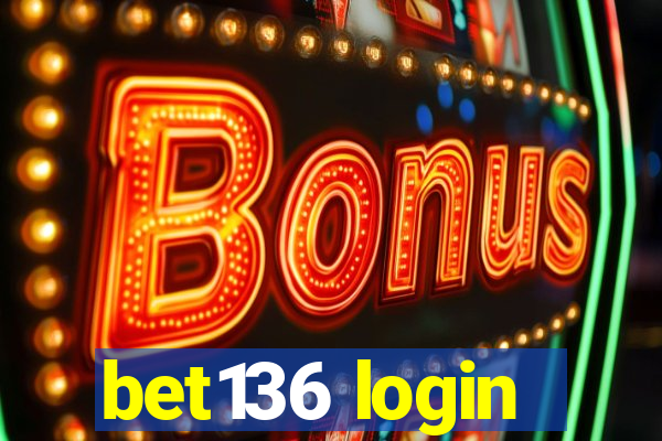 bet136 login