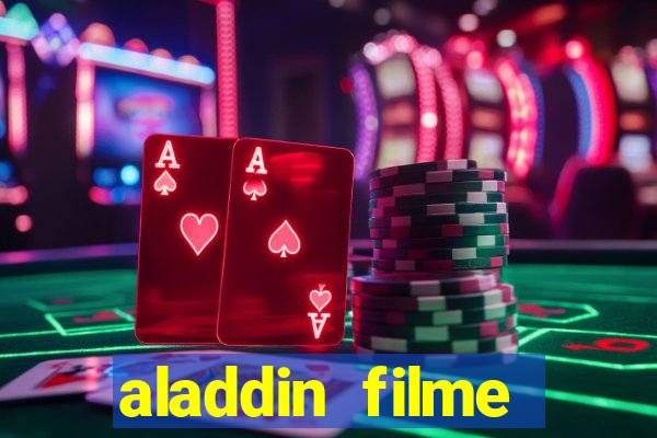 aladdin filme completo drive