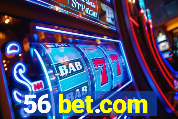 56 bet.com