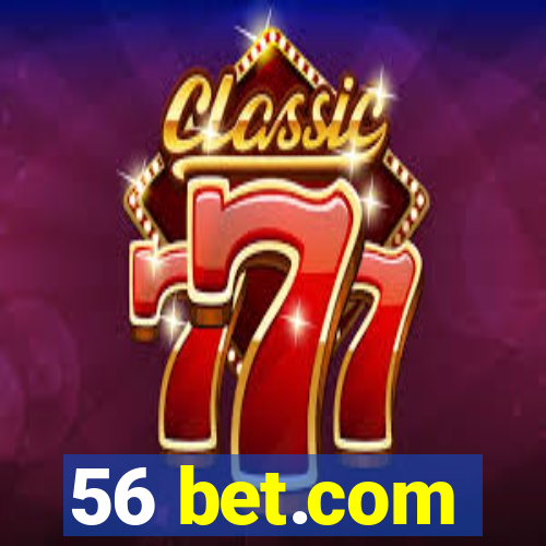 56 bet.com