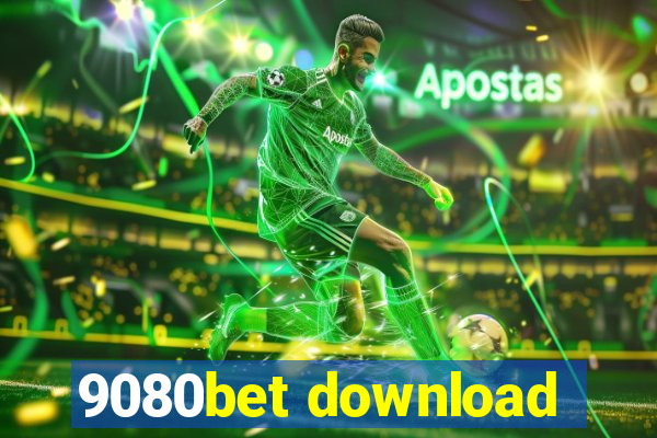 9080bet download