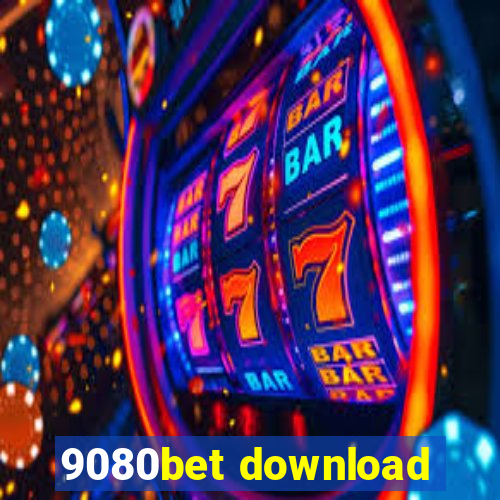 9080bet download