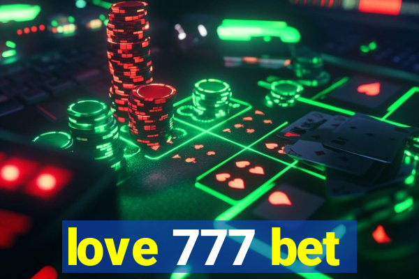 love 777 bet